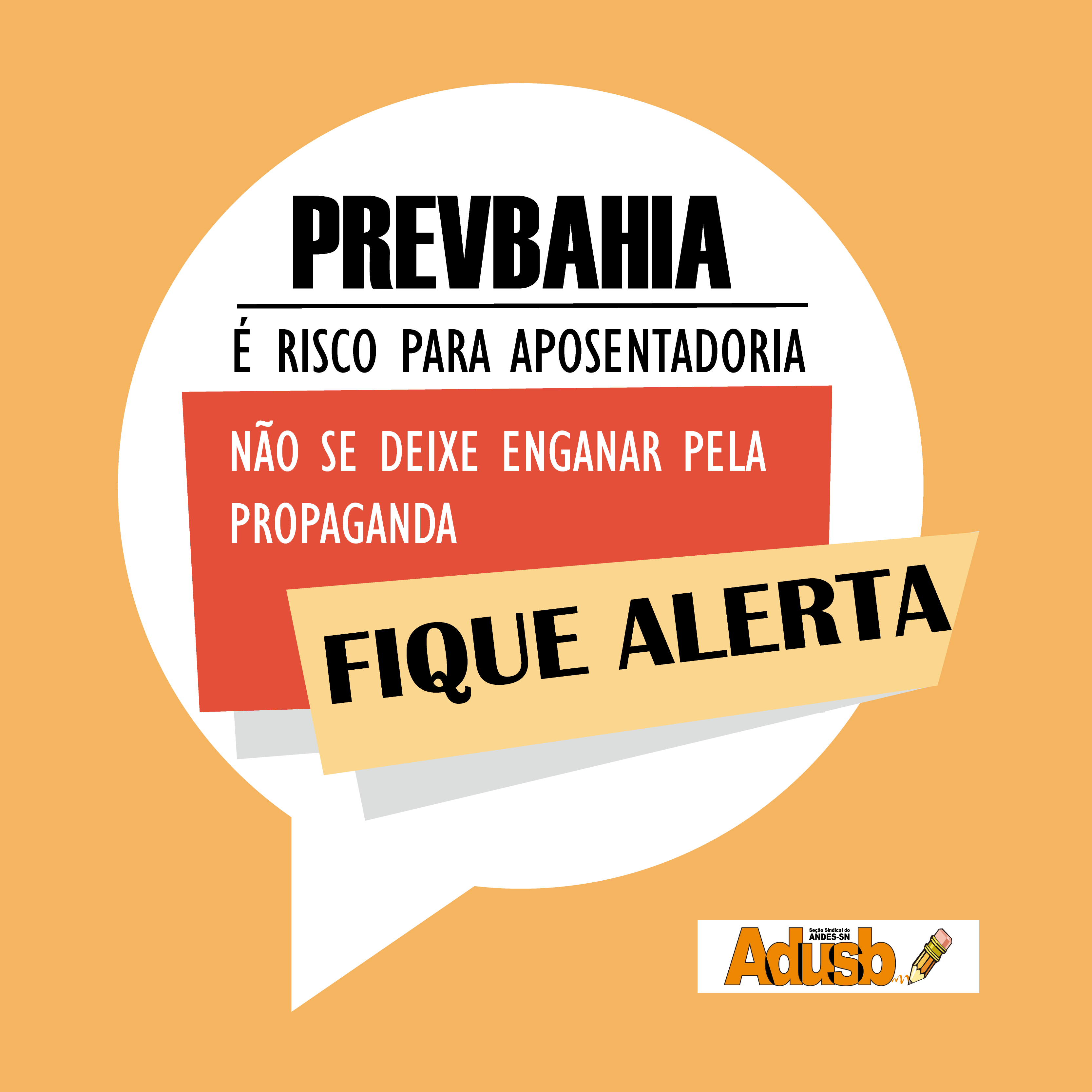 PrevBahia: Governo continua campanha para que servidores públicos percam aposentadoria integral